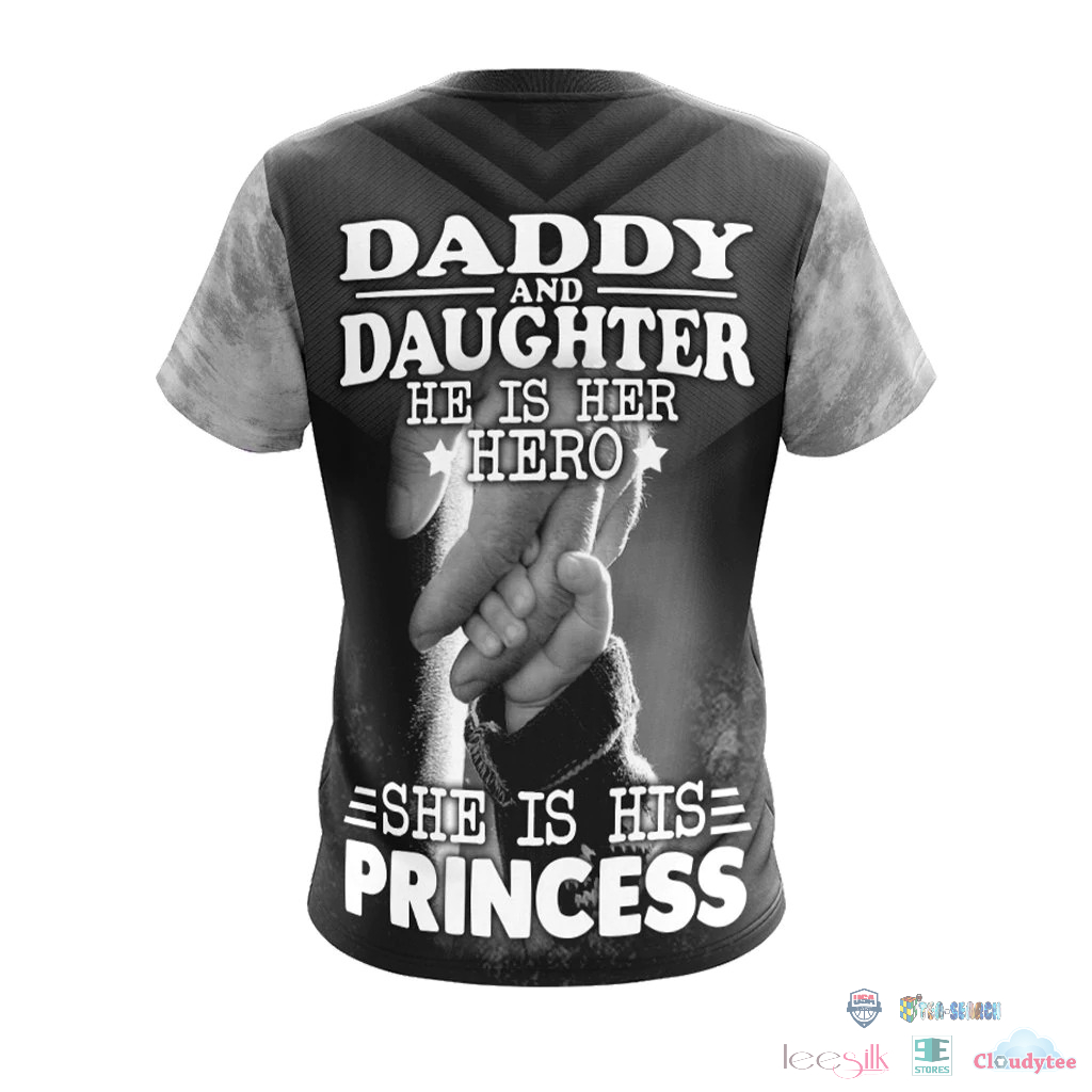 Daddy And Daughter He Is Her Hero She Is His Princess 3D Hoodie T-Shirt Daddy And Daughter He Is Her Hero She Is His Princess 3D Hoodie T-Shirt