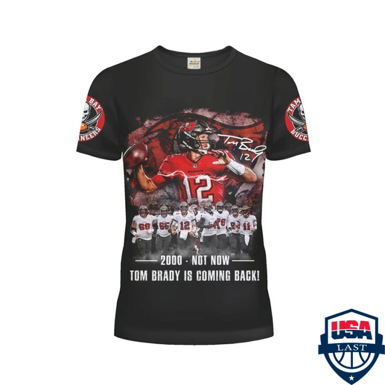 2000-Not-Now-Tom-Brady-Is-Coming-Back-3D-Hoodie-Apparel-Saleoff-2