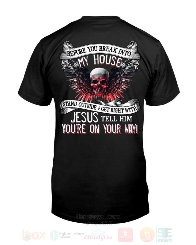 Before-You-Break-Into-My-House-Hoodie-Shirt-2