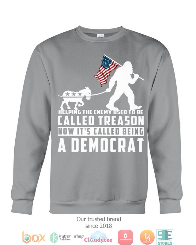 Bigfoot-Helping-The-Enemy-Used-To-Be-Called-Treason-Shirt-Hoodie-3