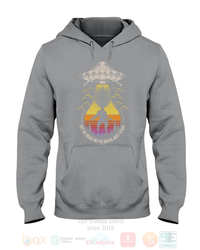 Get-In-Lo-Ser-WeRe-Doing-Butt-Stuff-Hoodie-Shirt-3