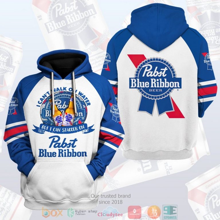 I-CanT-Walk-On-Water-But-I-Can-Stagger-On-Pabst-Blue-Ribbon-Beer-3D-Hoodie-1