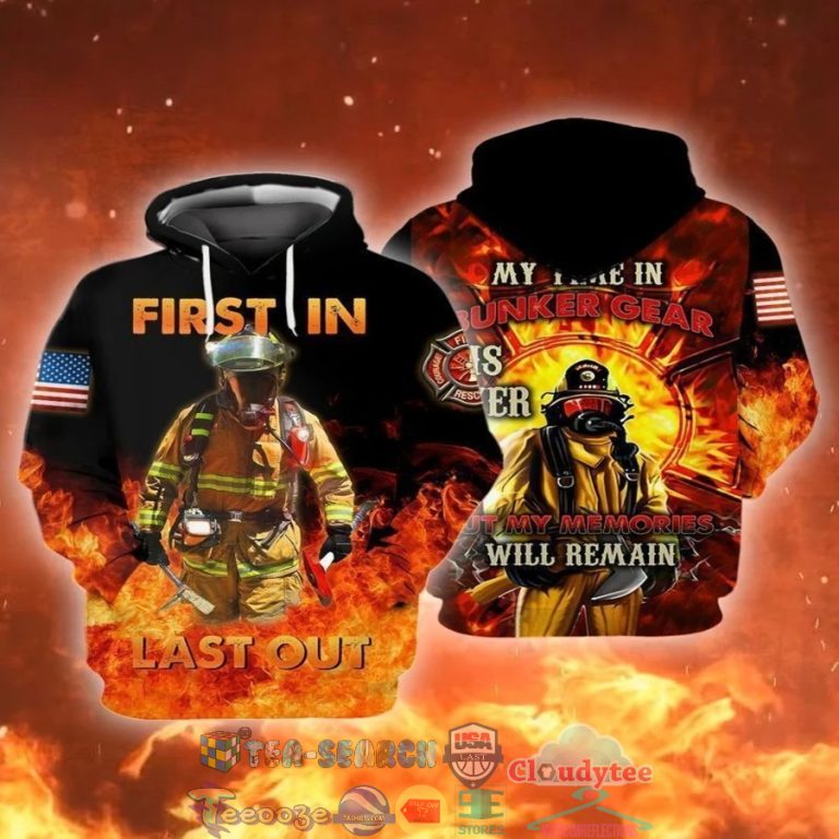 Memorial-Day-Firefighter-American-Flag-First-In-Last-Out-My-Fire-In-Bunker-Gear-3D-Hoodie-2