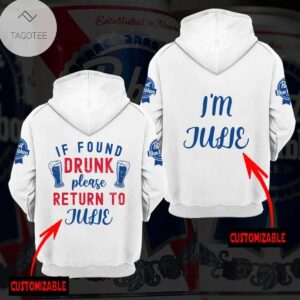 Personalized If Found Drunk Please Return To Pabst Blue Ribbon Logo Hoodie