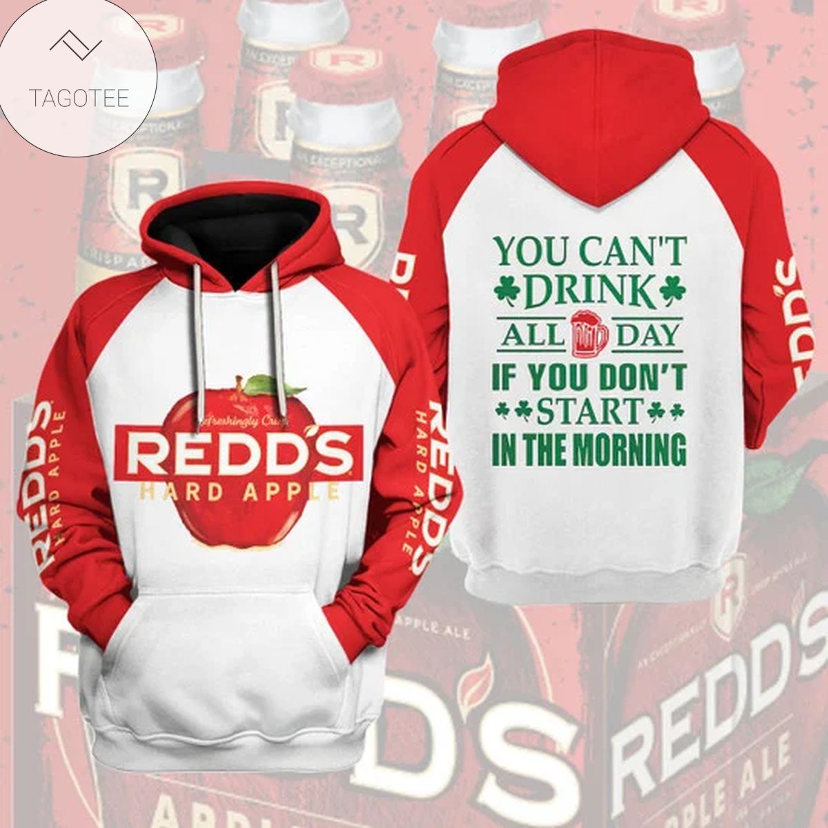 Red Hard Apple Beer You Can’T Drink All Day If You Don’T Start In The Morning Hoodie Red Hard Apple Beer You Can’T Drink All Day If You Don’T Start In The Morning Hoodie